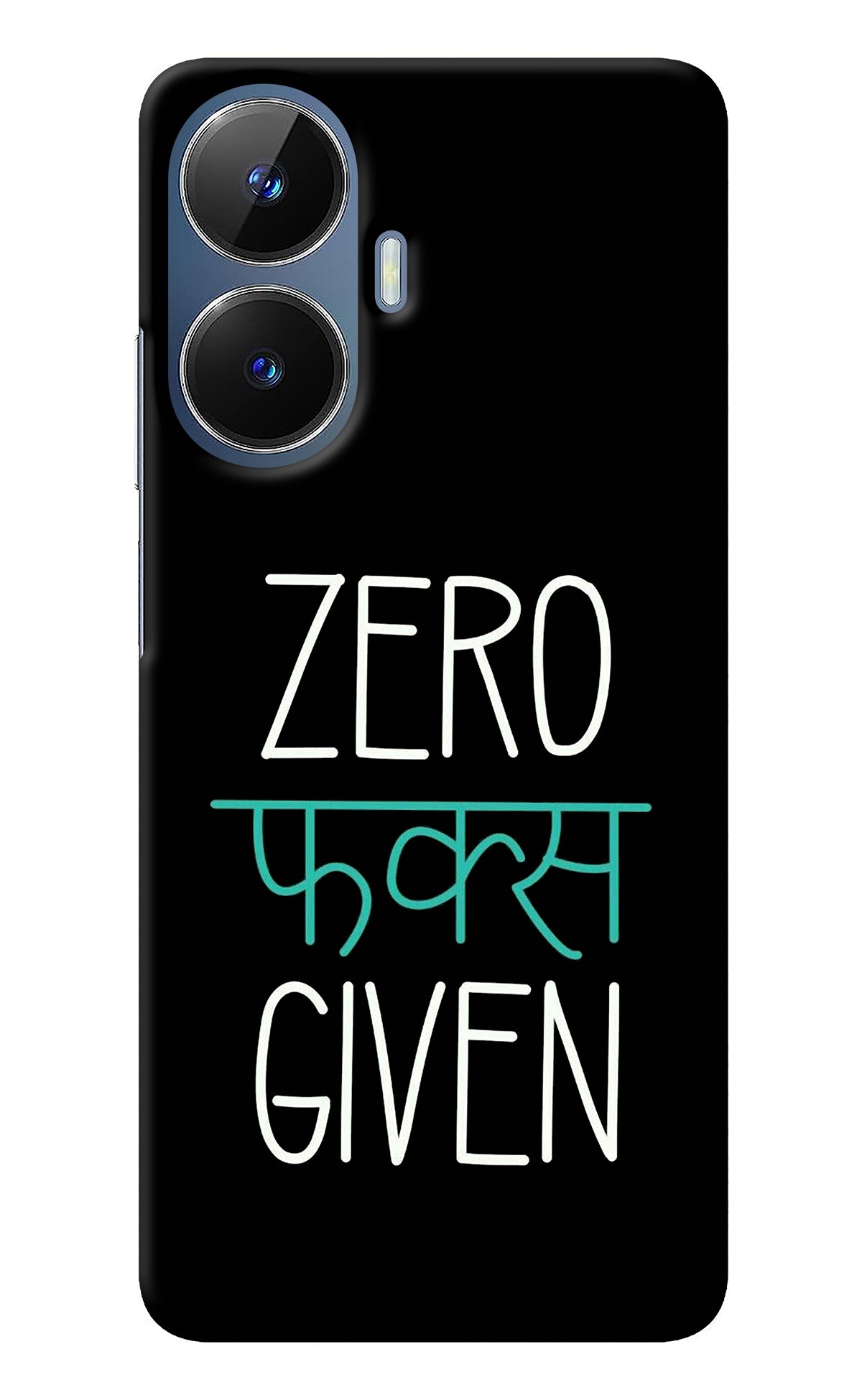 Zero Fucks Given Realme C55/N55 Back Cover