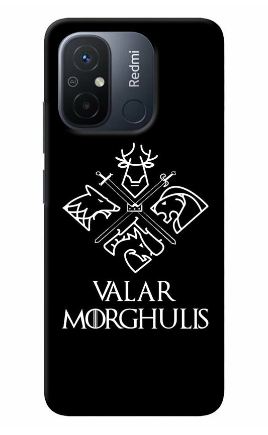 Valar Morghulis | Game Of Thrones Redmi 12C Back Cover