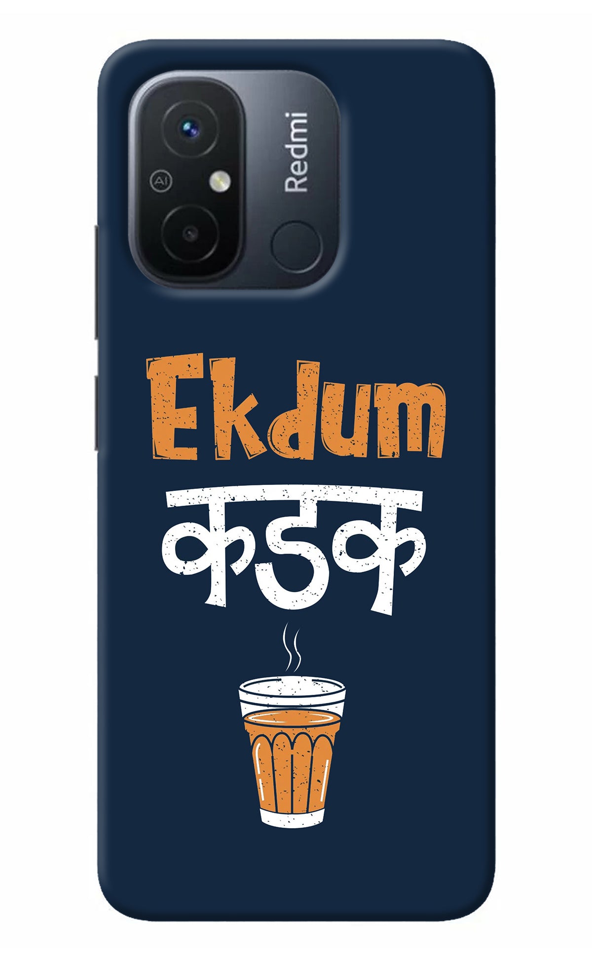 Ekdum Kadak Chai Redmi 12C Back Cover