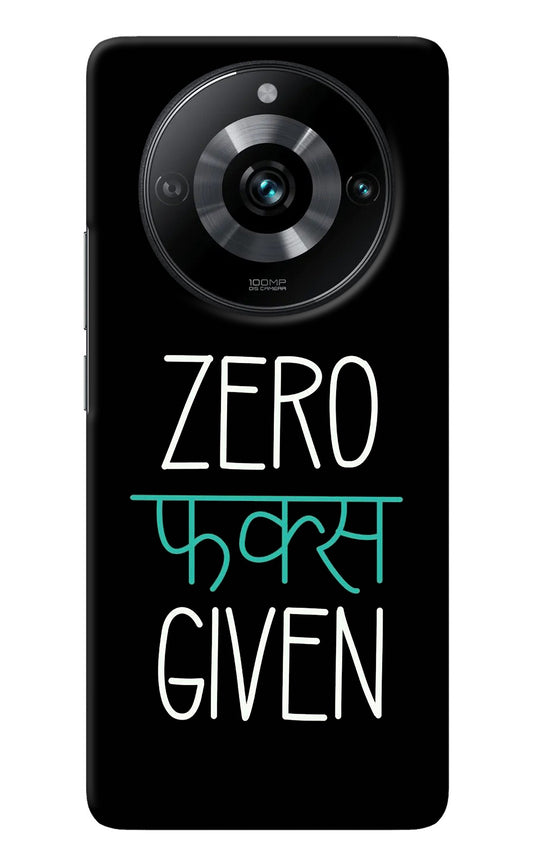 Zero Fucks Given Realme 11 Pro/Pro+ 5G Back Cover