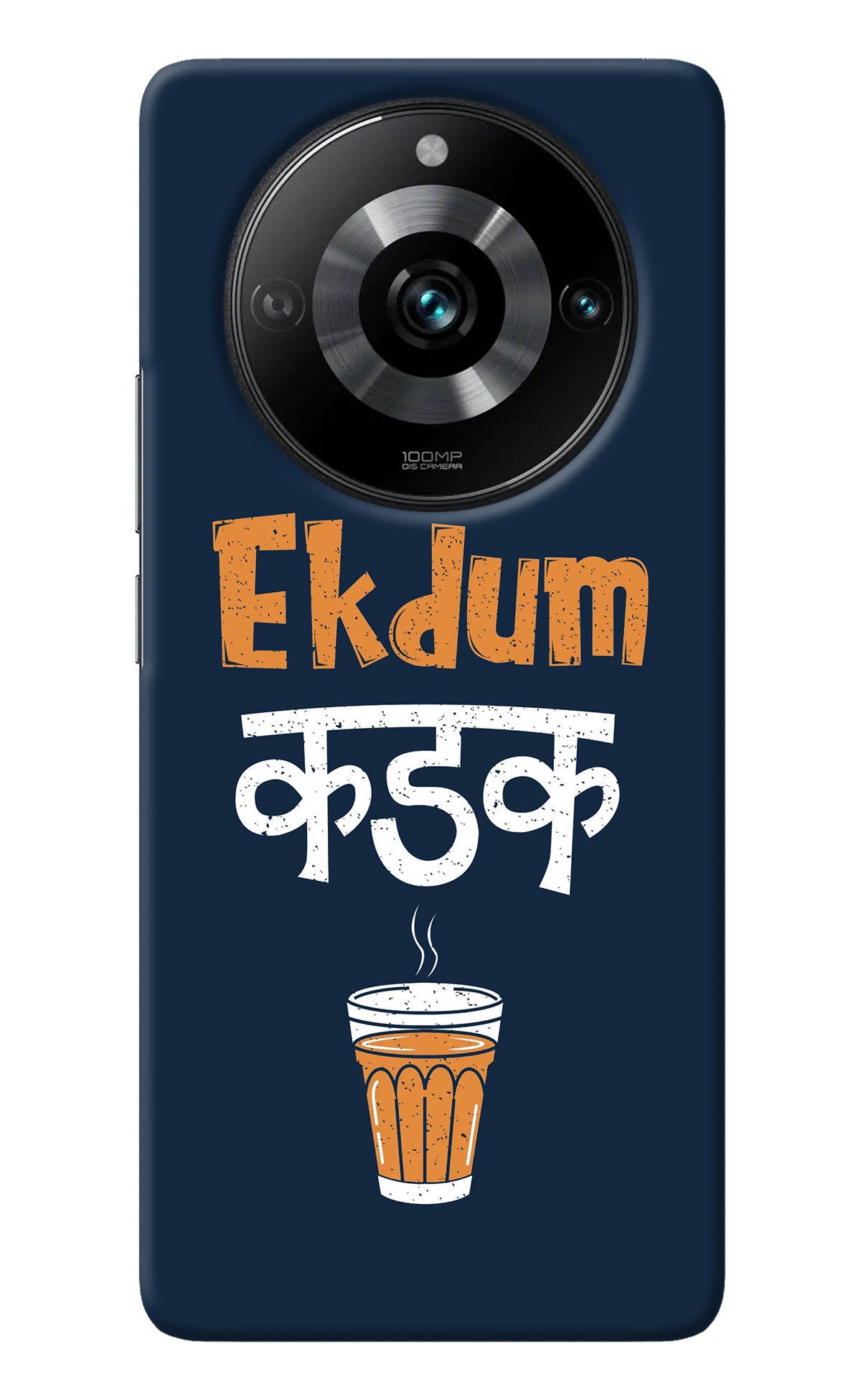 Ekdum Kadak Chai Realme 11 Pro/Pro+ 5G Back Cover