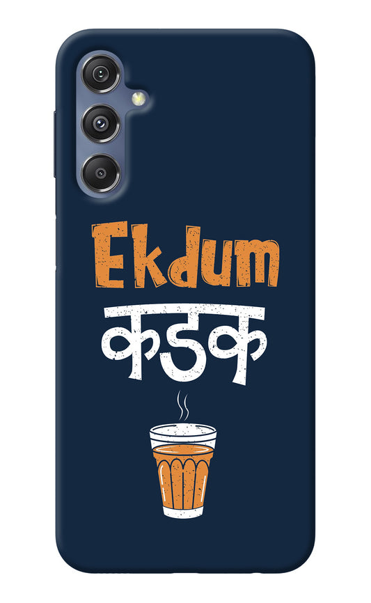 Ekdum Kadak Chai Samsung M34 5G/F34 5G Back Cover