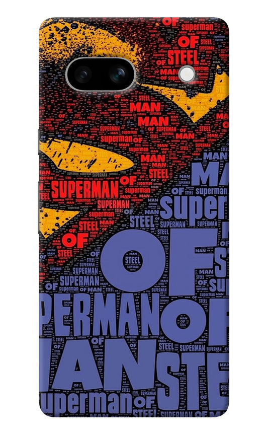 Superman Google Pixel 7A Back Cover