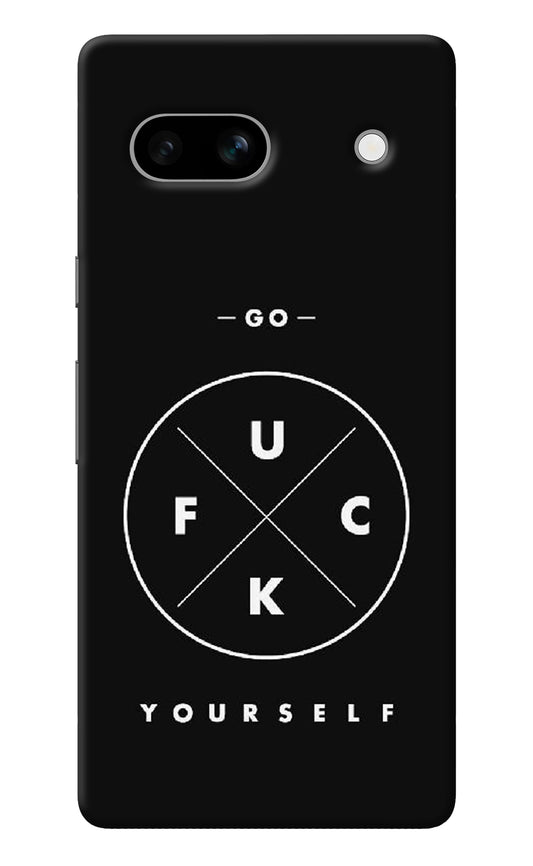 Go Fuck Yourself Google Pixel 7A Back Cover