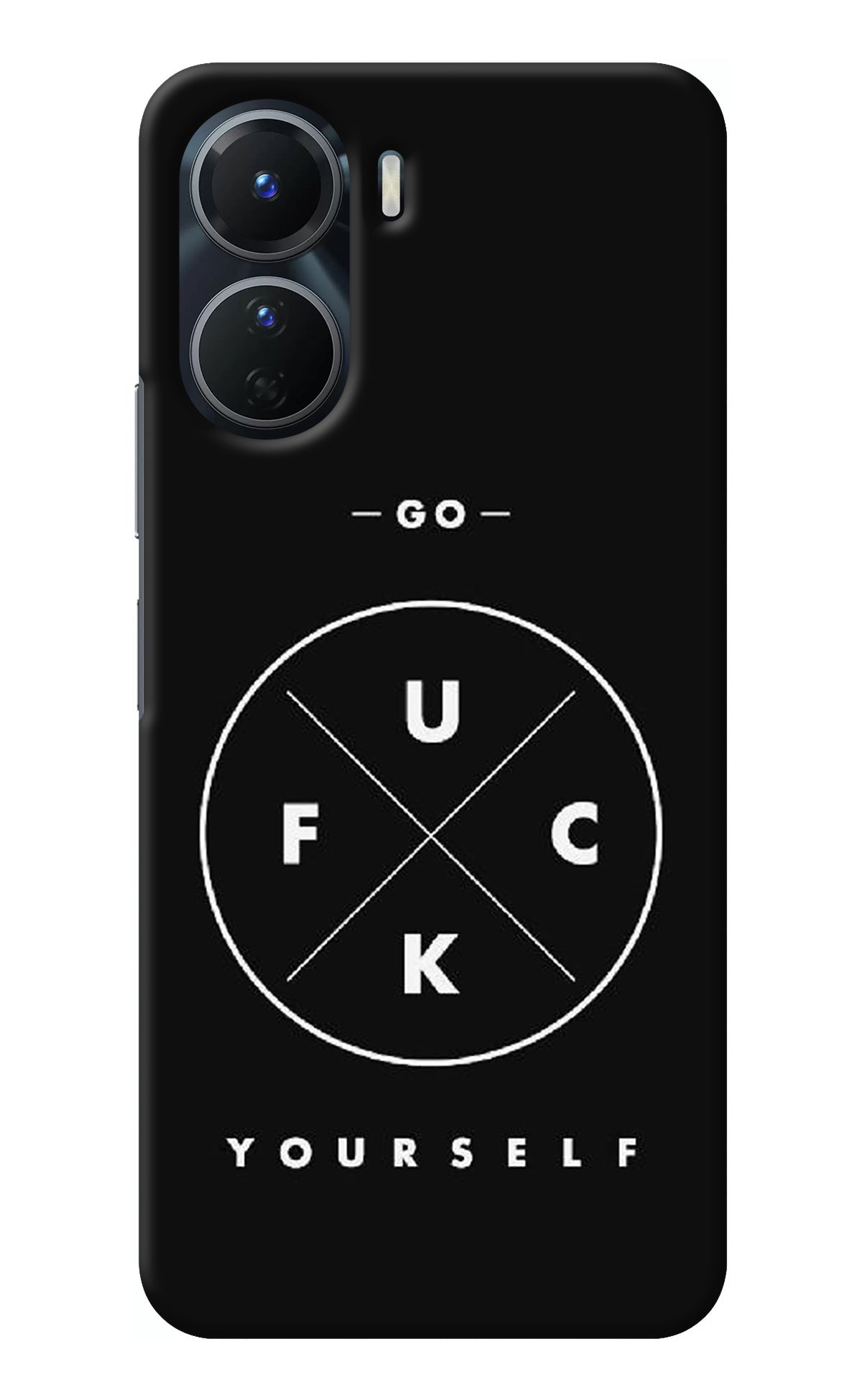 Go Fuck Yourself Vivo T2x 5G Back Cover