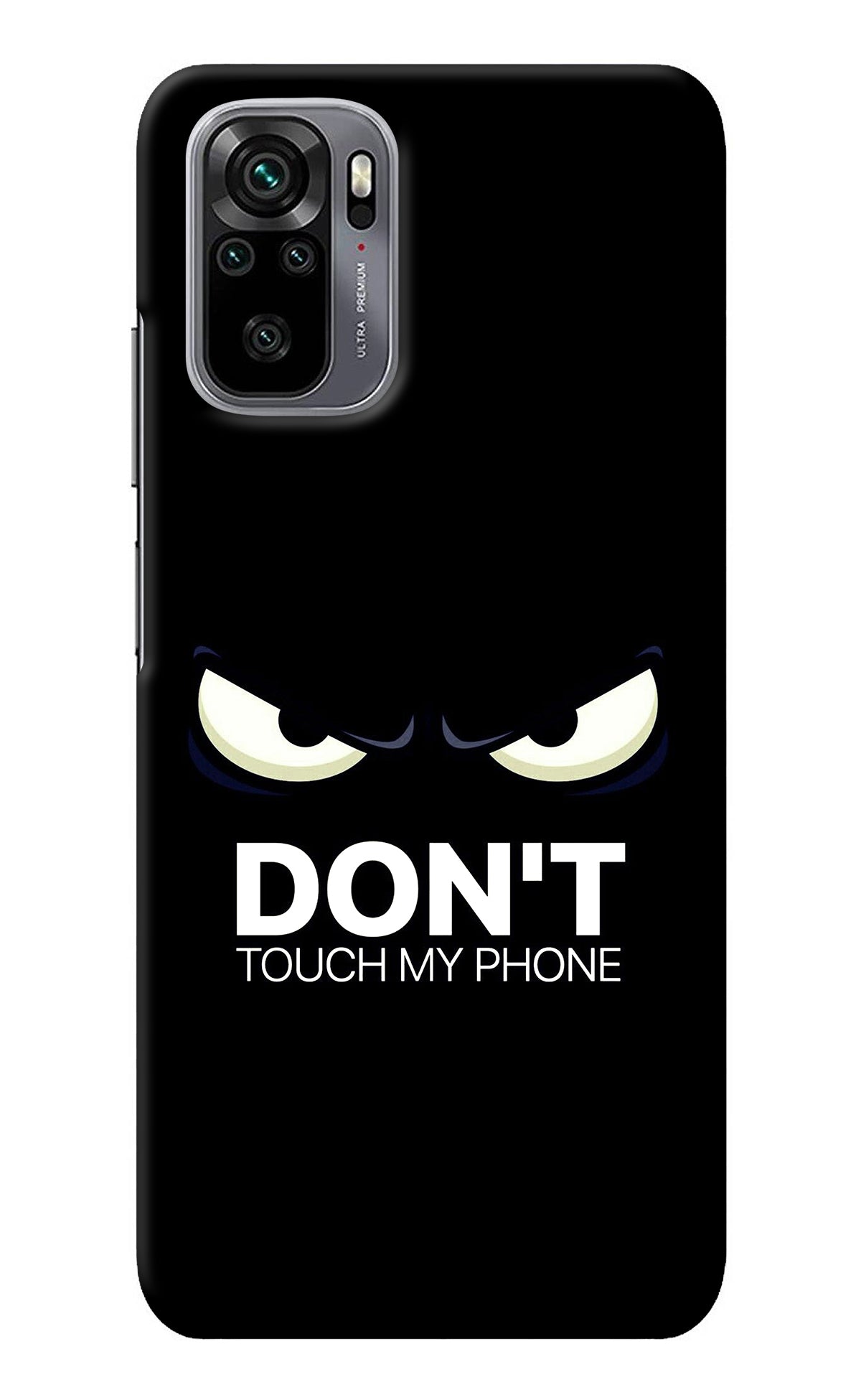Don'T Touch My Phone Redmi Note 11 SE Back Cover
