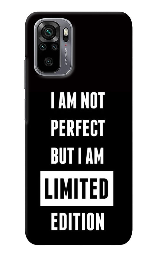 I Am Not Perfect But I Am Limited Edition Redmi Note 11 SE Back Cover