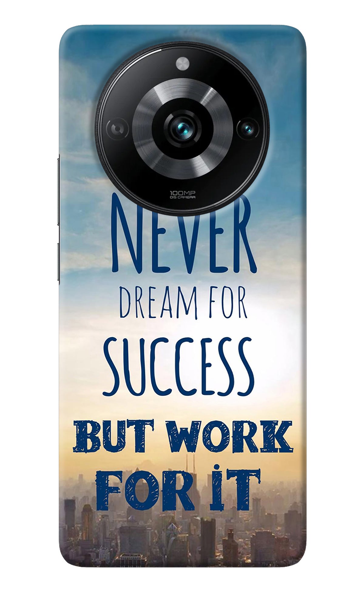 Never Dream For Success But Work For It Realme Narzo 60 Pro Back Cover