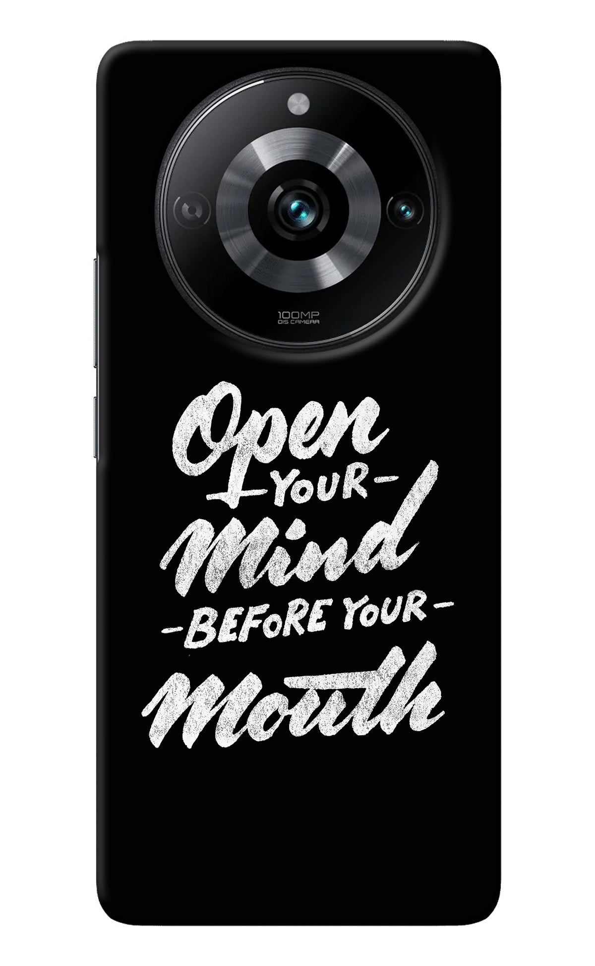 Open Your Mind Before Your Mouth Realme Narzo 60 Pro Back Cover