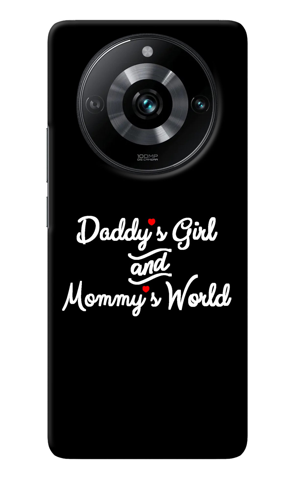 Daddy's Girl and Mommy's World Realme Narzo 60 Pro Back Cover