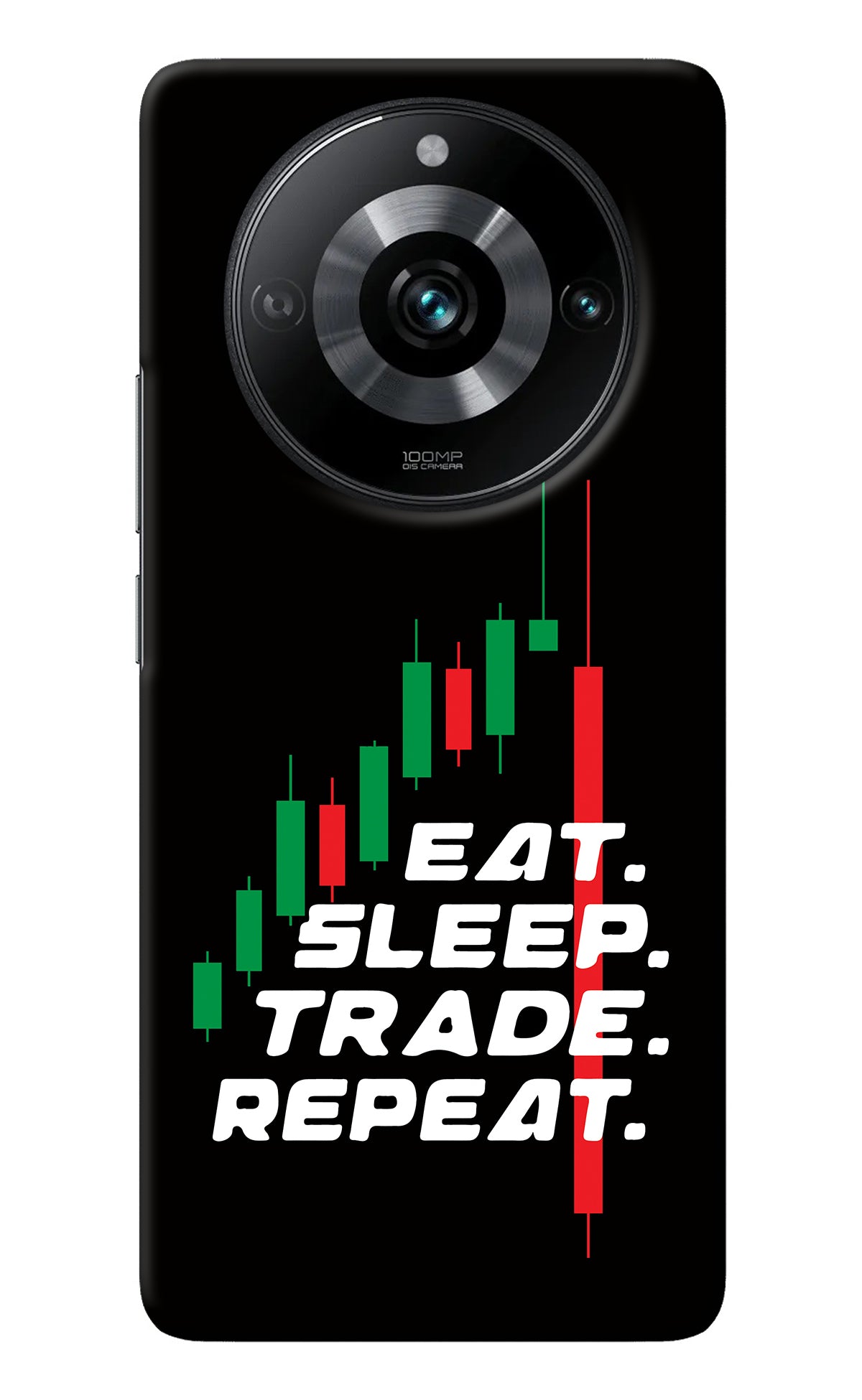 Eat Sleep Trade Repeat Realme Narzo 60 Pro Back Cover