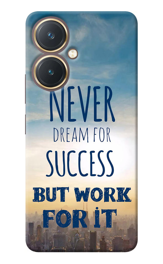 Never Dream For Success But Work For It Vivo Y27 Back Cover