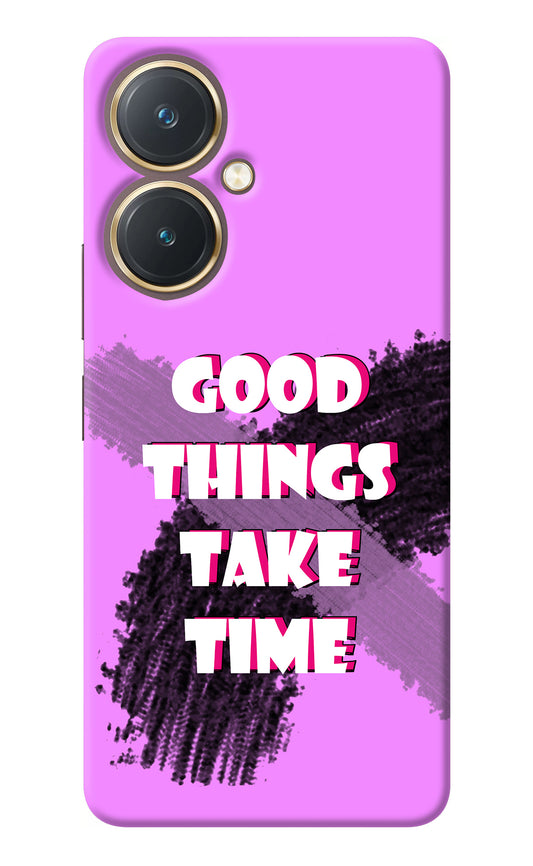 Good Things Take Time Vivo Y27 Back Cover