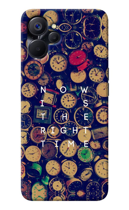 Now is the Right Time Quote Realme 9i 5G Back Cover