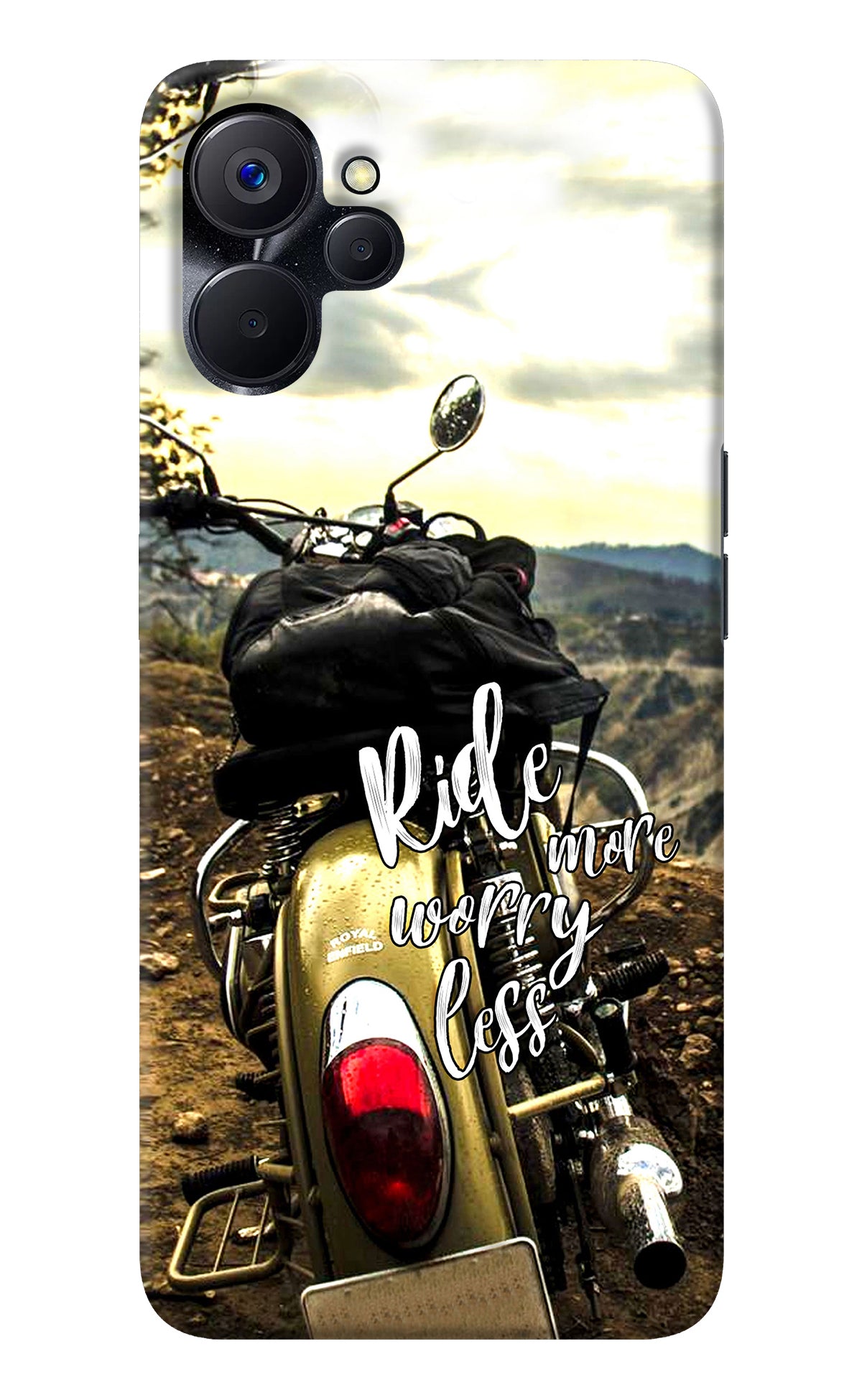 Ride More Worry Less Realme 9i 5G Back Cover