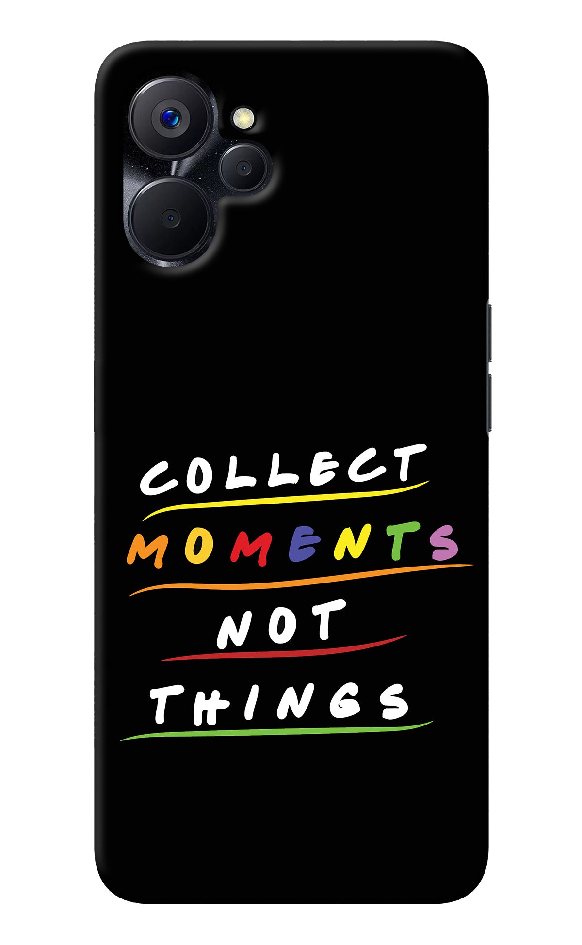 Collect Moments Not Things Realme 9i 5G Back Cover