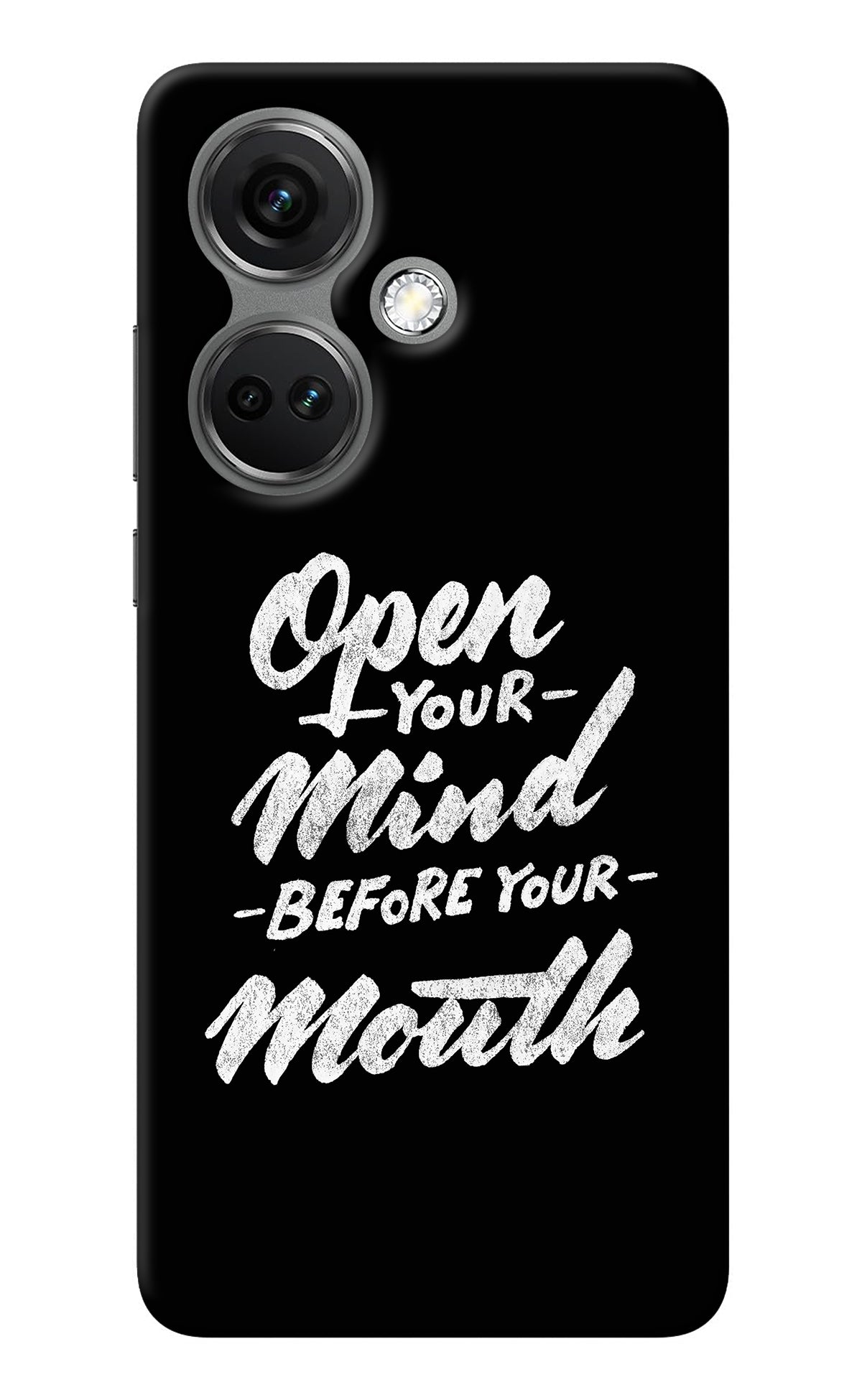 Open Your Mind Before Your Mouth OnePlus Nord CE 3 5G Back Cover