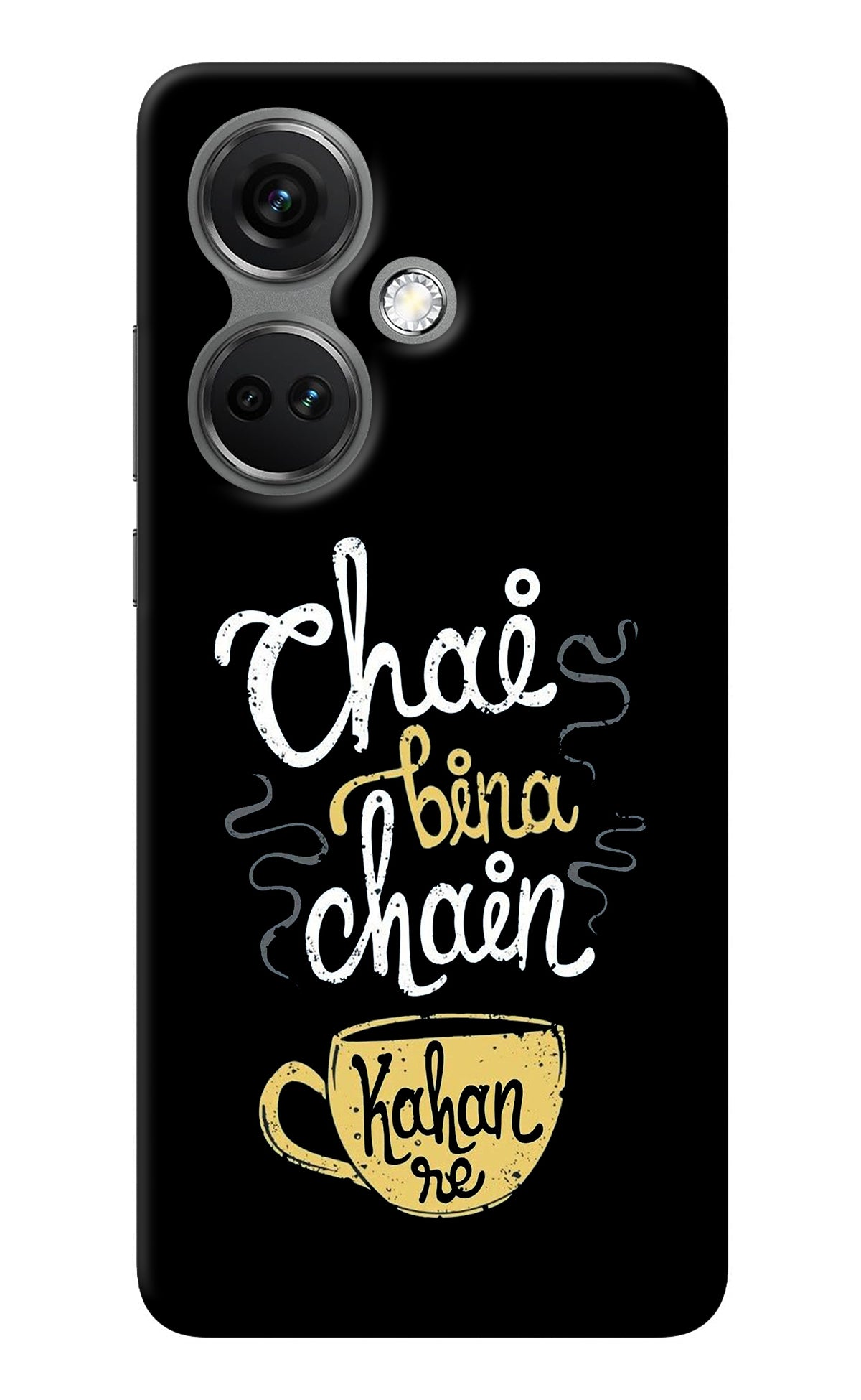 Chai Bina Chain Kaha Re OnePlus Nord CE 3 5G Back Cover