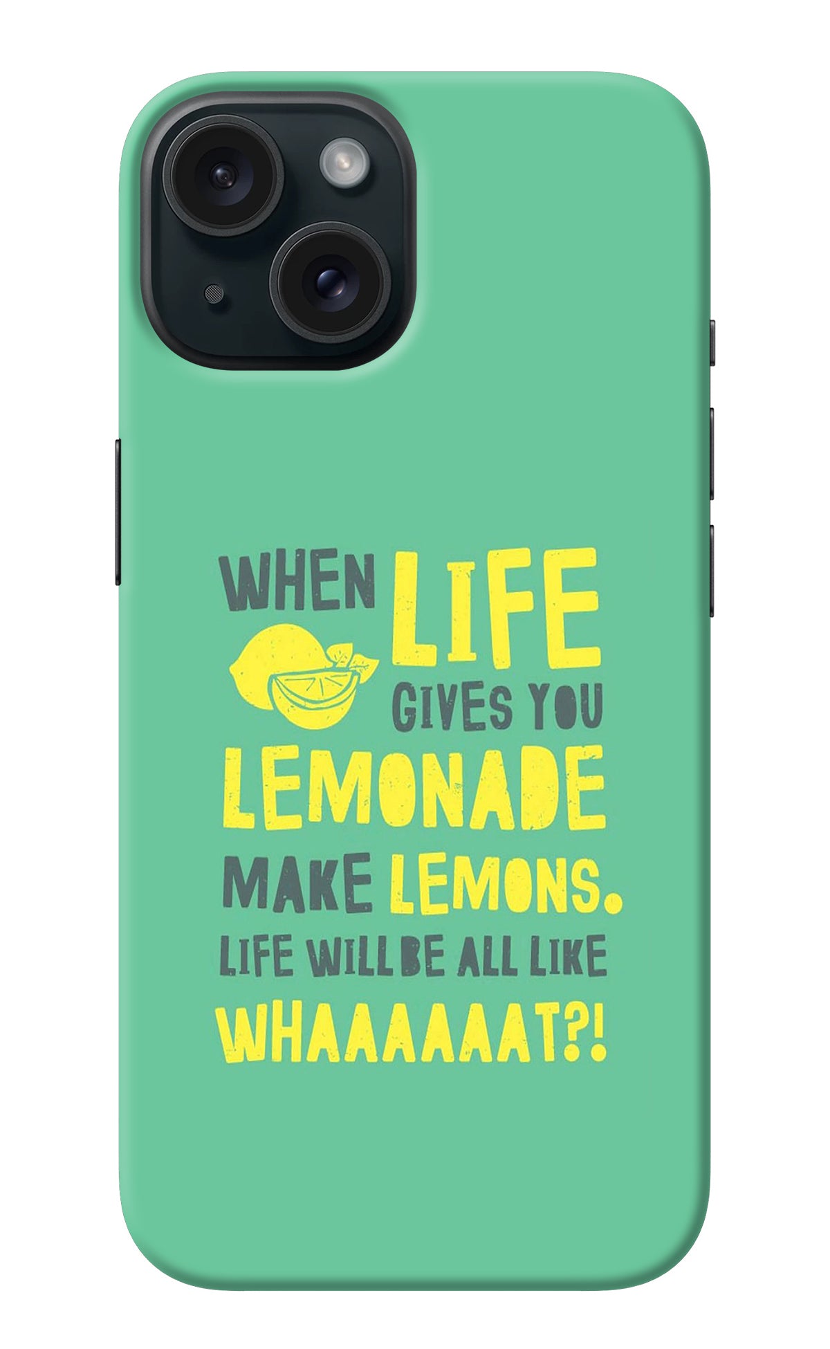 Quote iPhone 15 Back Cover