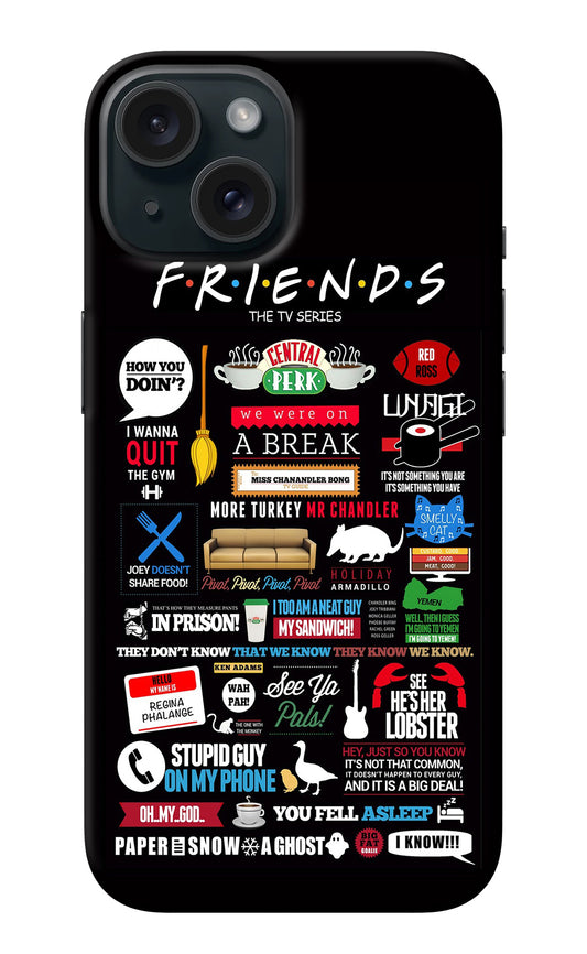 FRIENDS iPhone 15 Back Cover