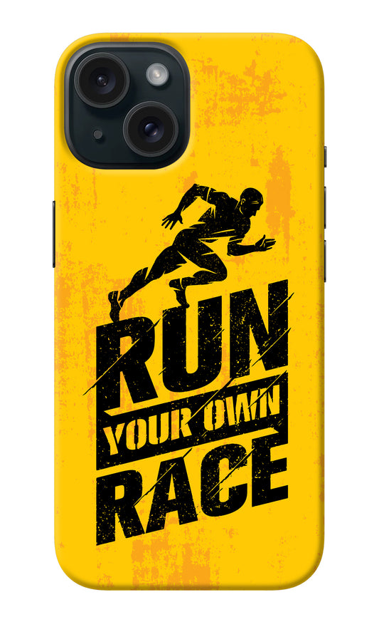 Run Your Own Race iPhone 15 Back Cover