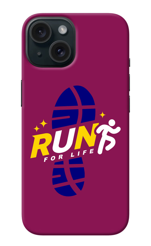 Run for Life iPhone 15 Back Cover