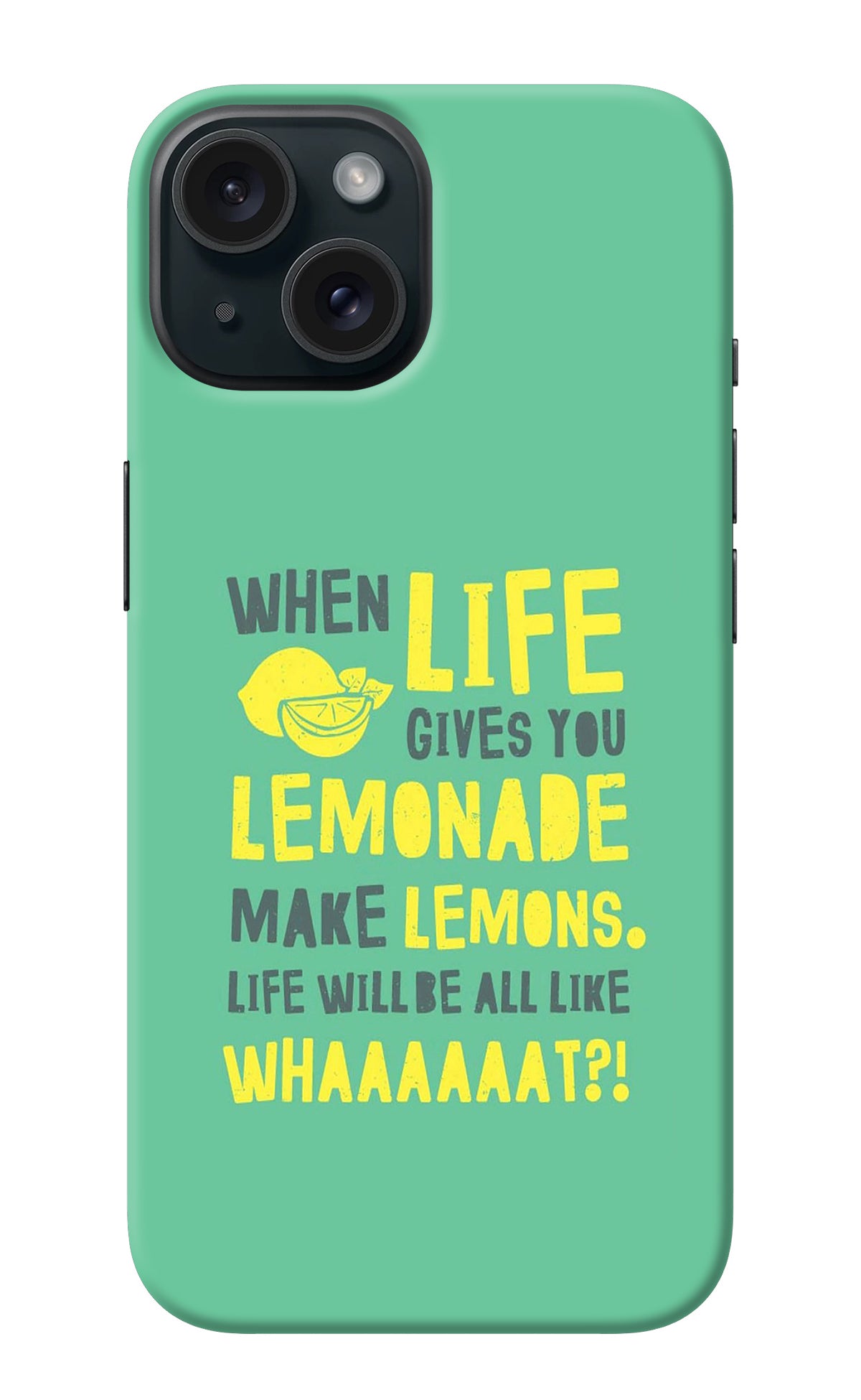 Quote iPhone 15 Plus Back Cover