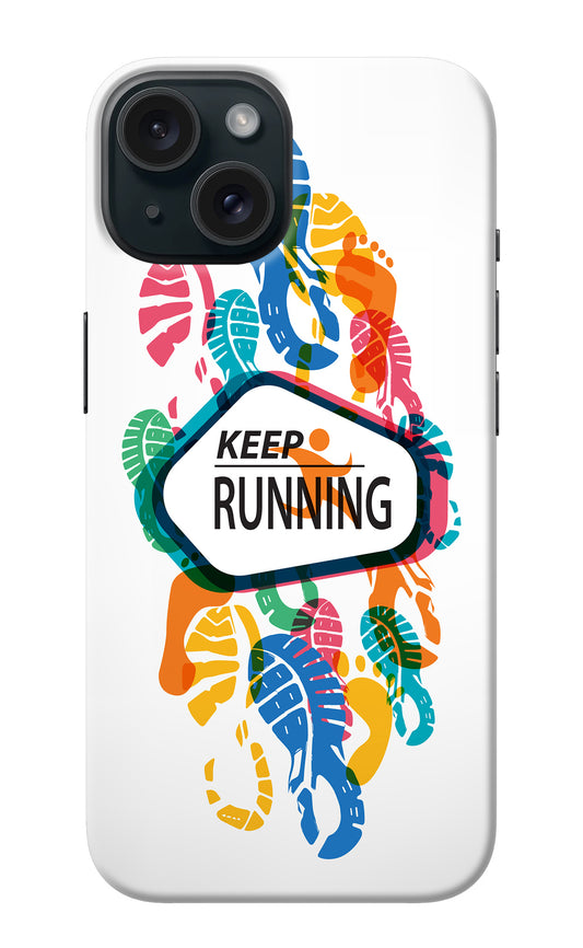 Keep Running iPhone 15 Plus Back Cover