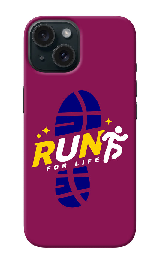 Run for Life iPhone 15 Plus Back Cover