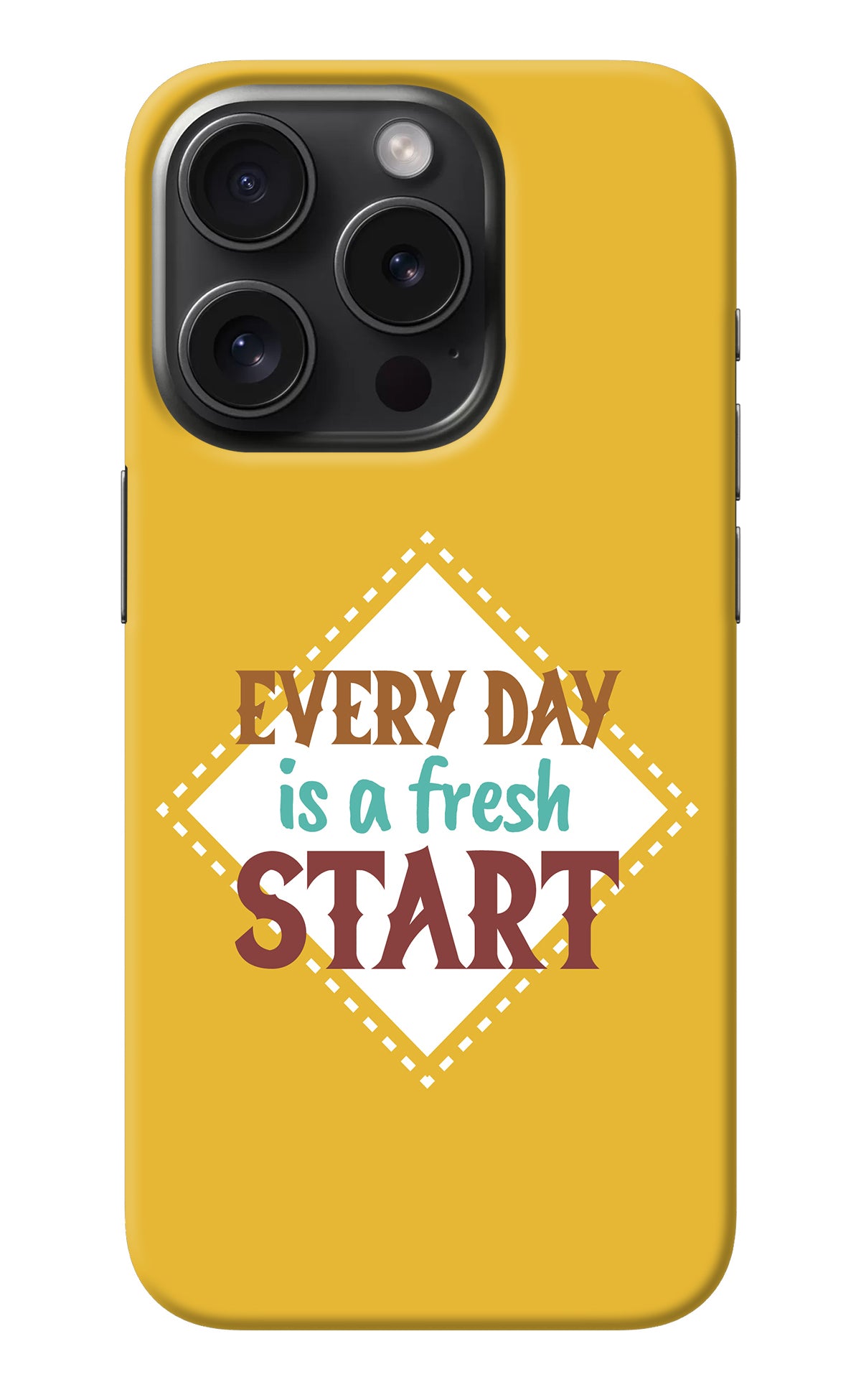 Every day is a Fresh Start iPhone 15 Pro Back Cover