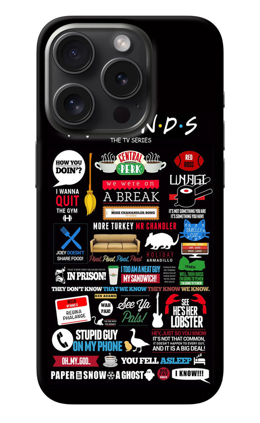 FRIENDS iPhone 15 Pro Max Back Cover