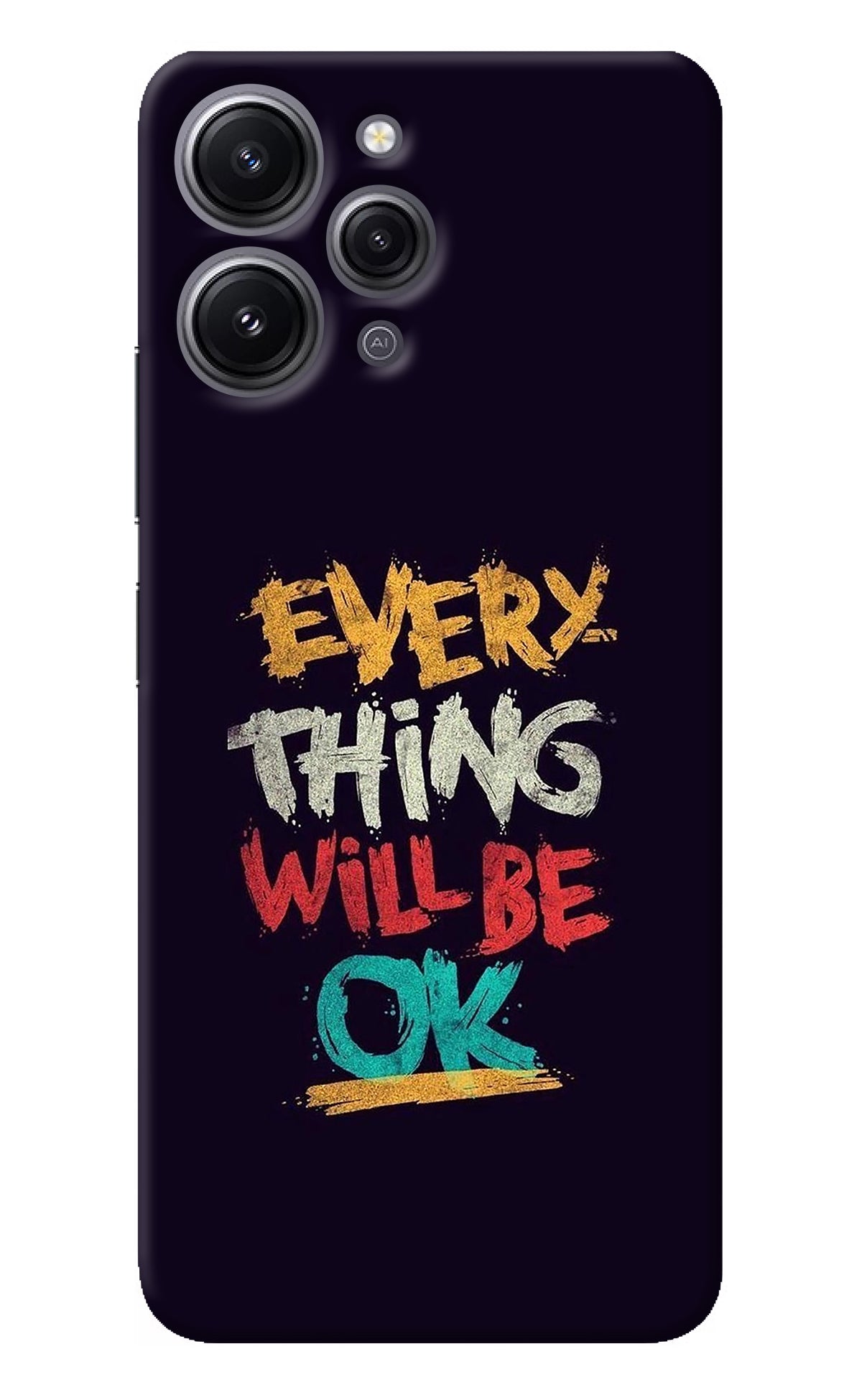 Everything Will Be Ok Redmi 12 4G Back Cover