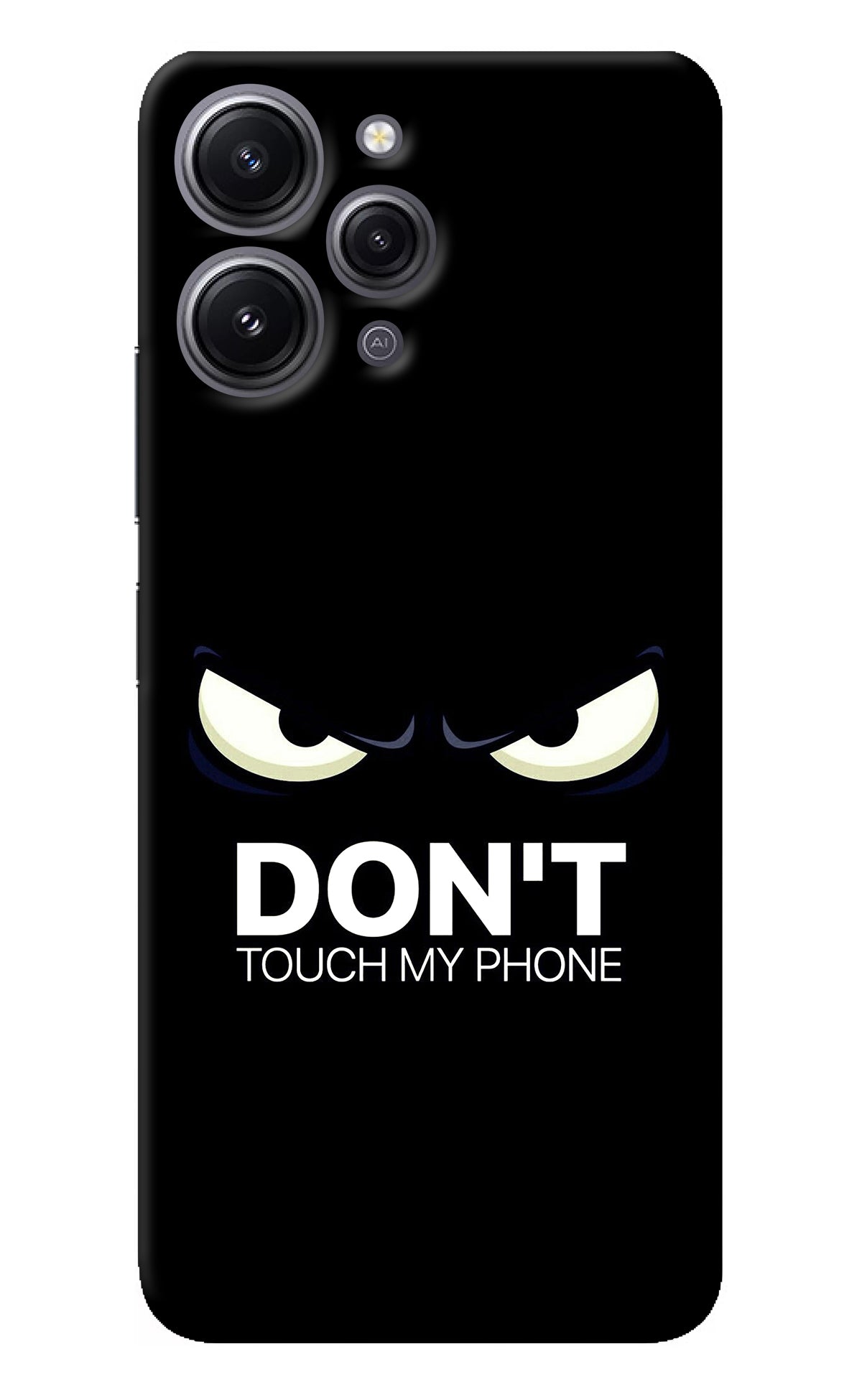 Don'T Touch My Phone Redmi 12 4G Back Cover