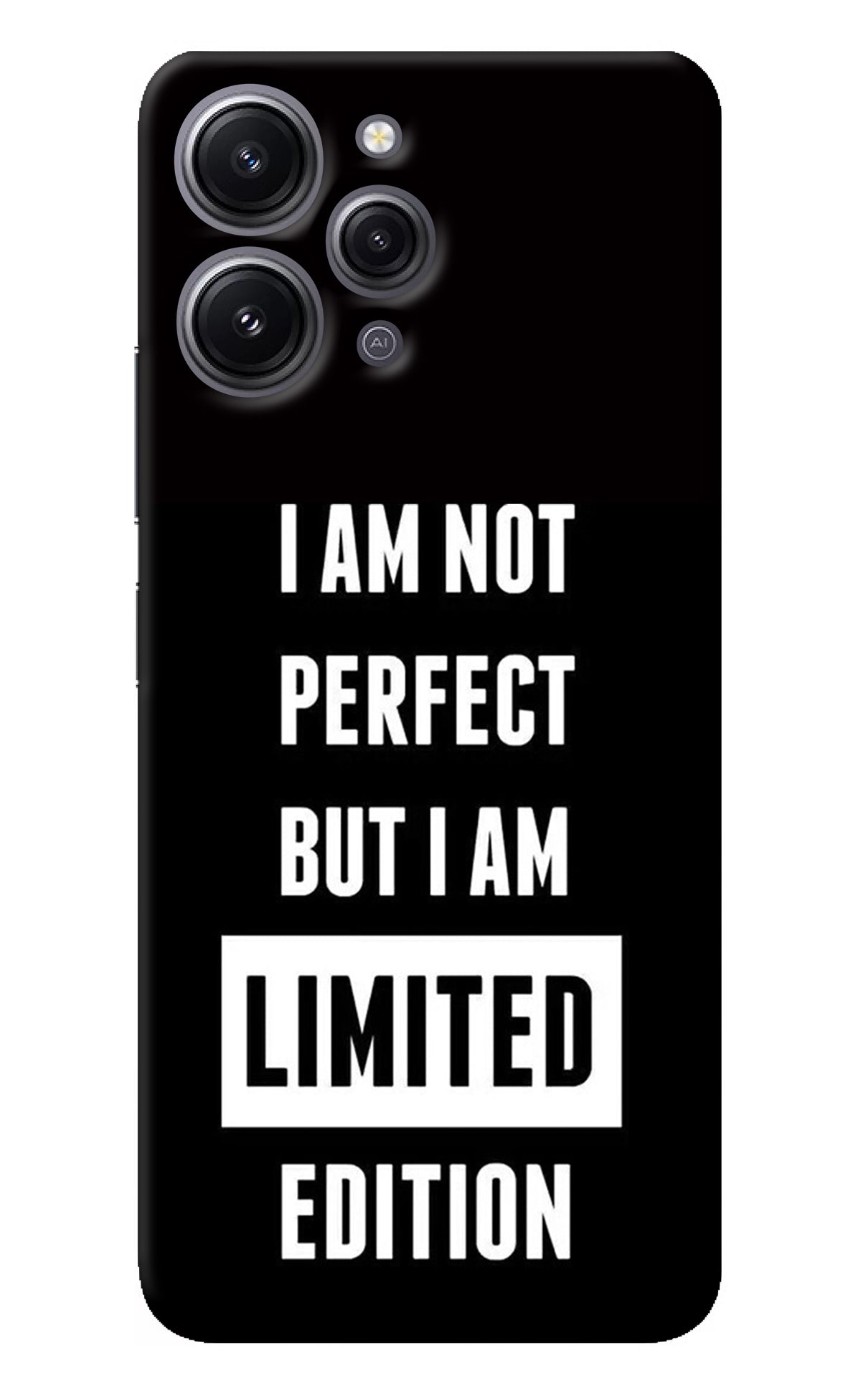 I Am Not Perfect But I Am Limited Edition Redmi 12 4G Back Cover