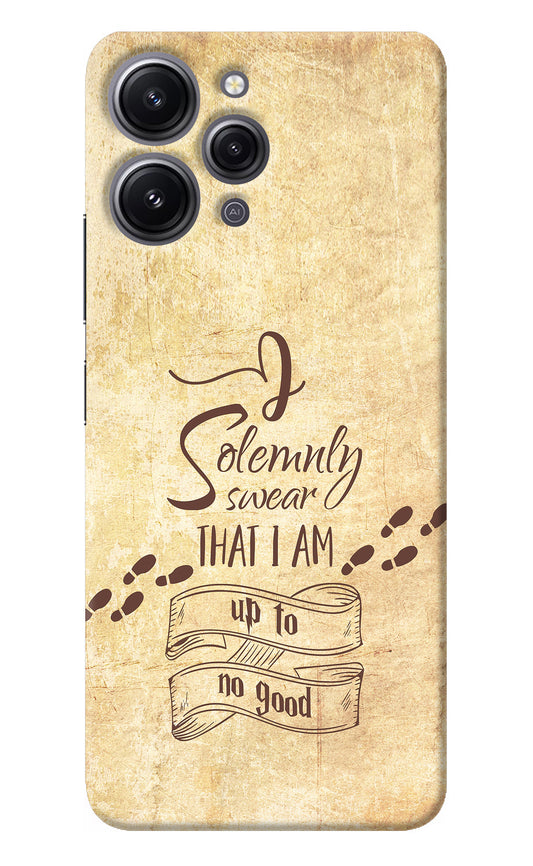 I Solemnly swear that i up to no good Redmi 12 4G Back Cover