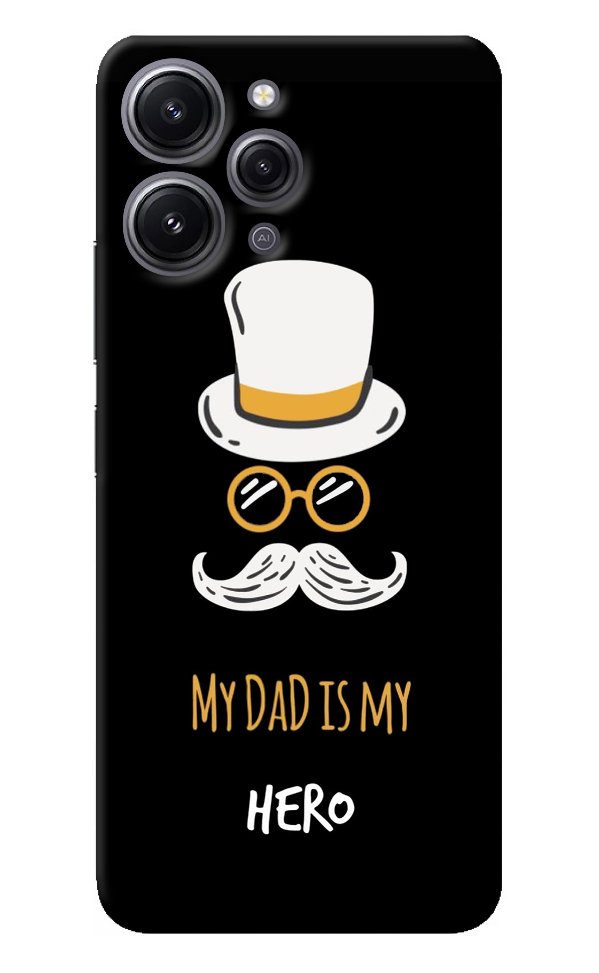 My Dad Is My Hero Redmi 12 4G Back Cover