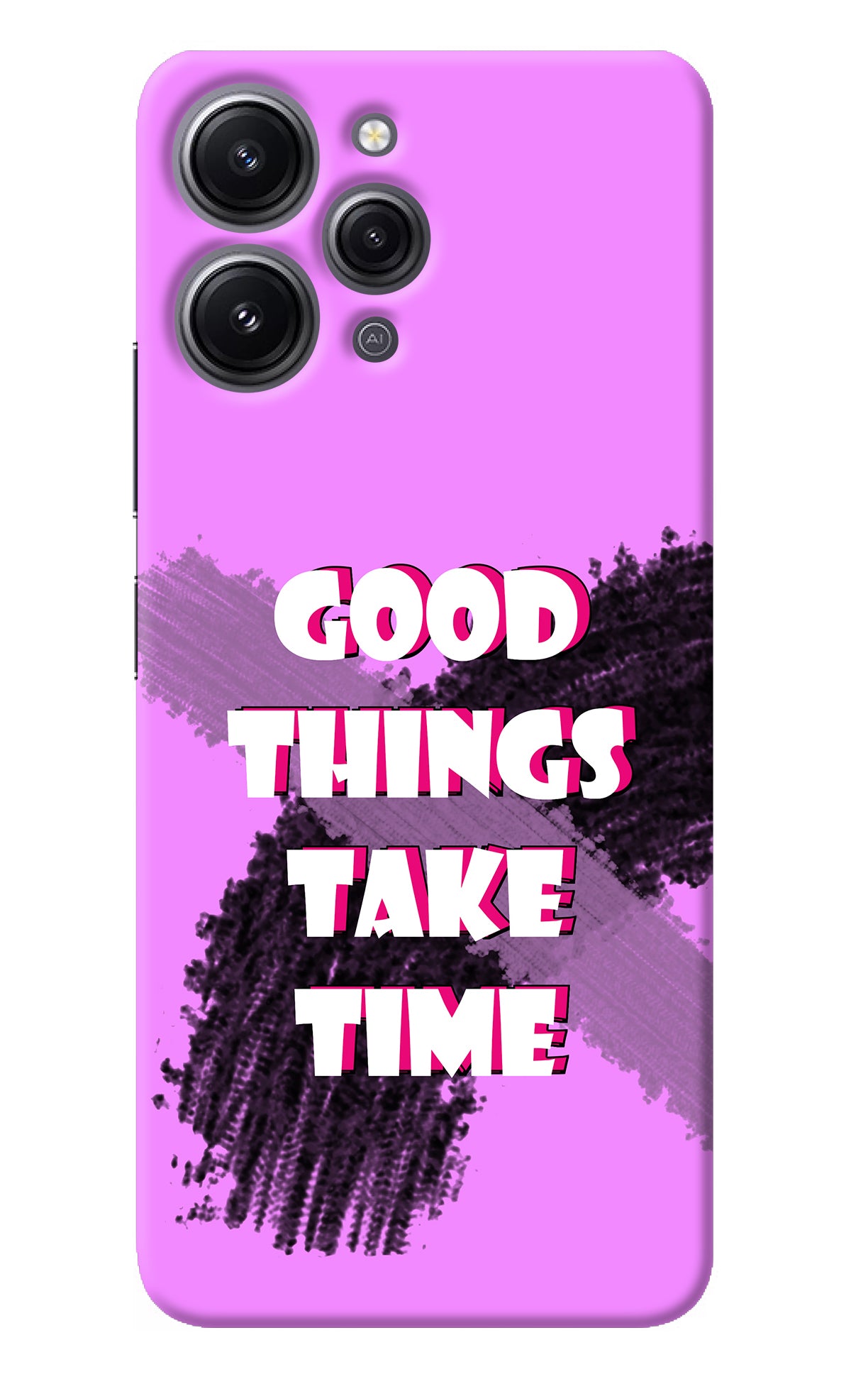 Good Things Take Time Redmi 12 4G Back Cover