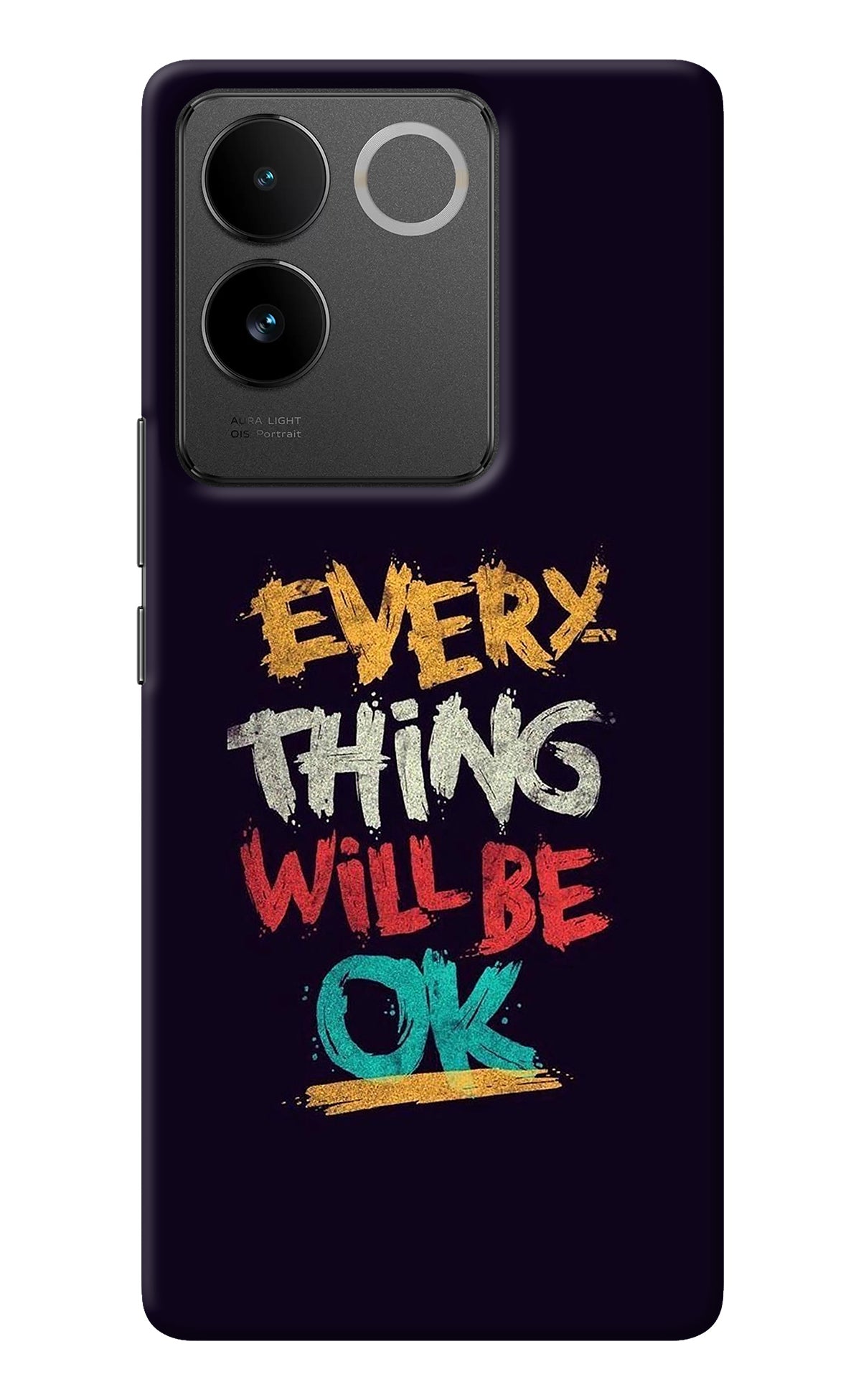 Everything Will Be Ok IQOO Z7 Pro 5G Back Cover