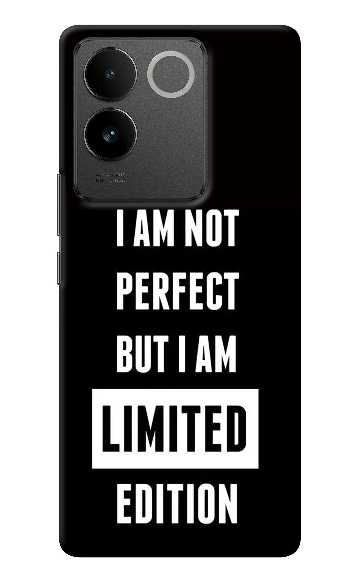 I Am Not Perfect But I Am Limited Edition IQOO Z7 Pro 5G Back Cover