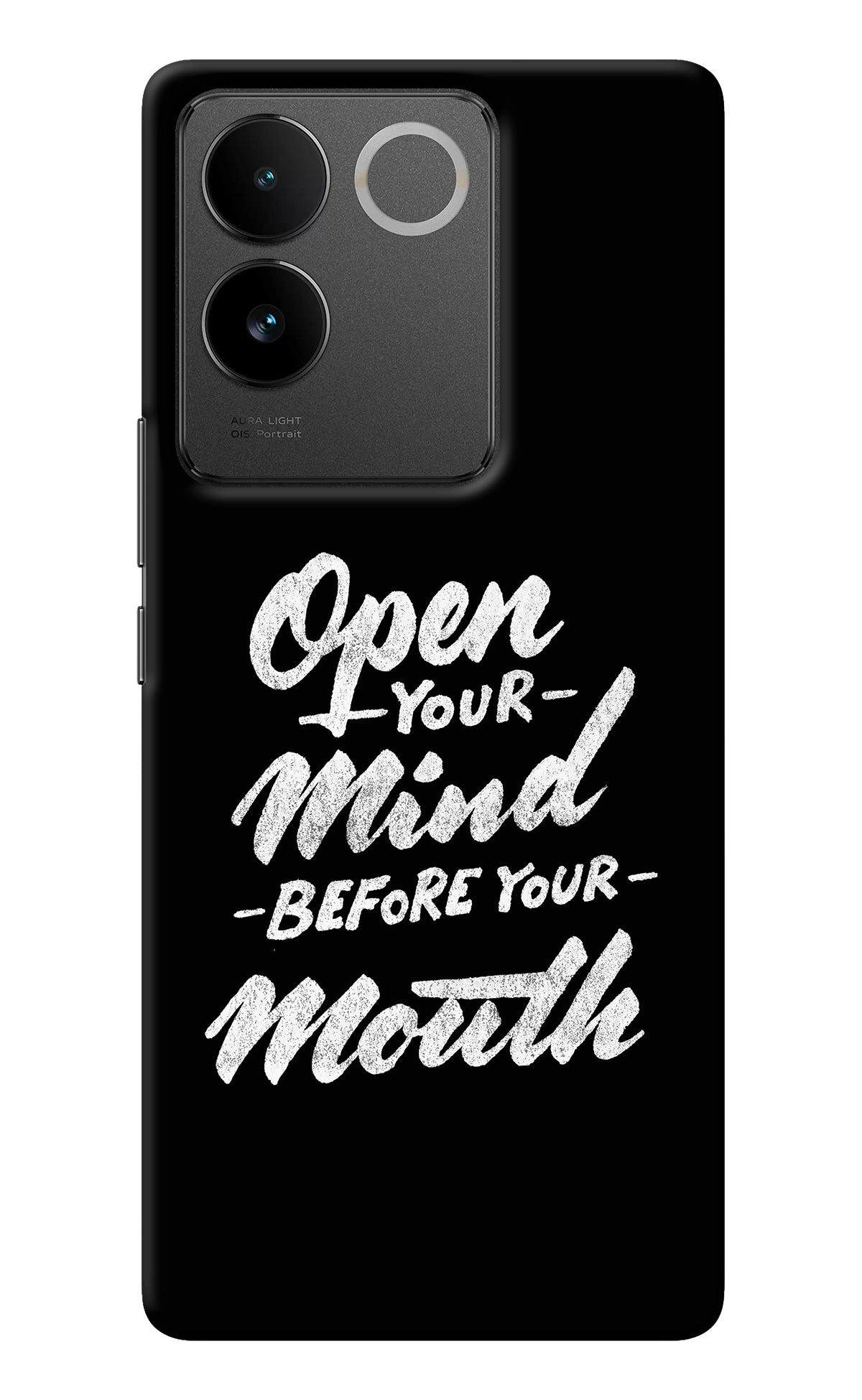 Open Your Mind Before Your Mouth IQOO Z7 Pro 5G Back Cover