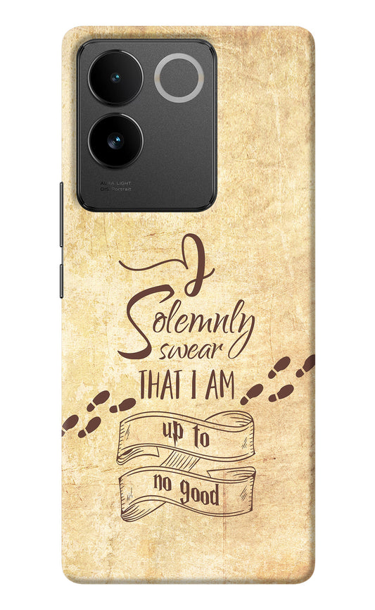I Solemnly swear that i up to no good IQOO Z7 Pro 5G Back Cover