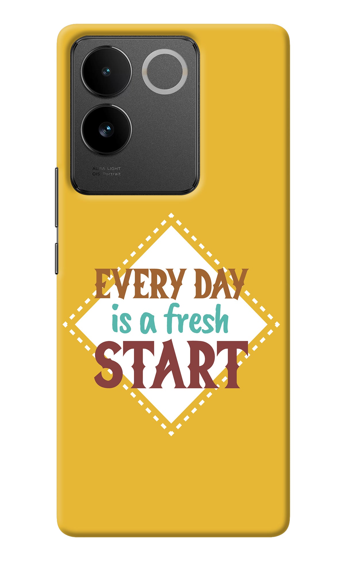 Every day is a Fresh Start Vivo T2 Pro 5G Back Cover