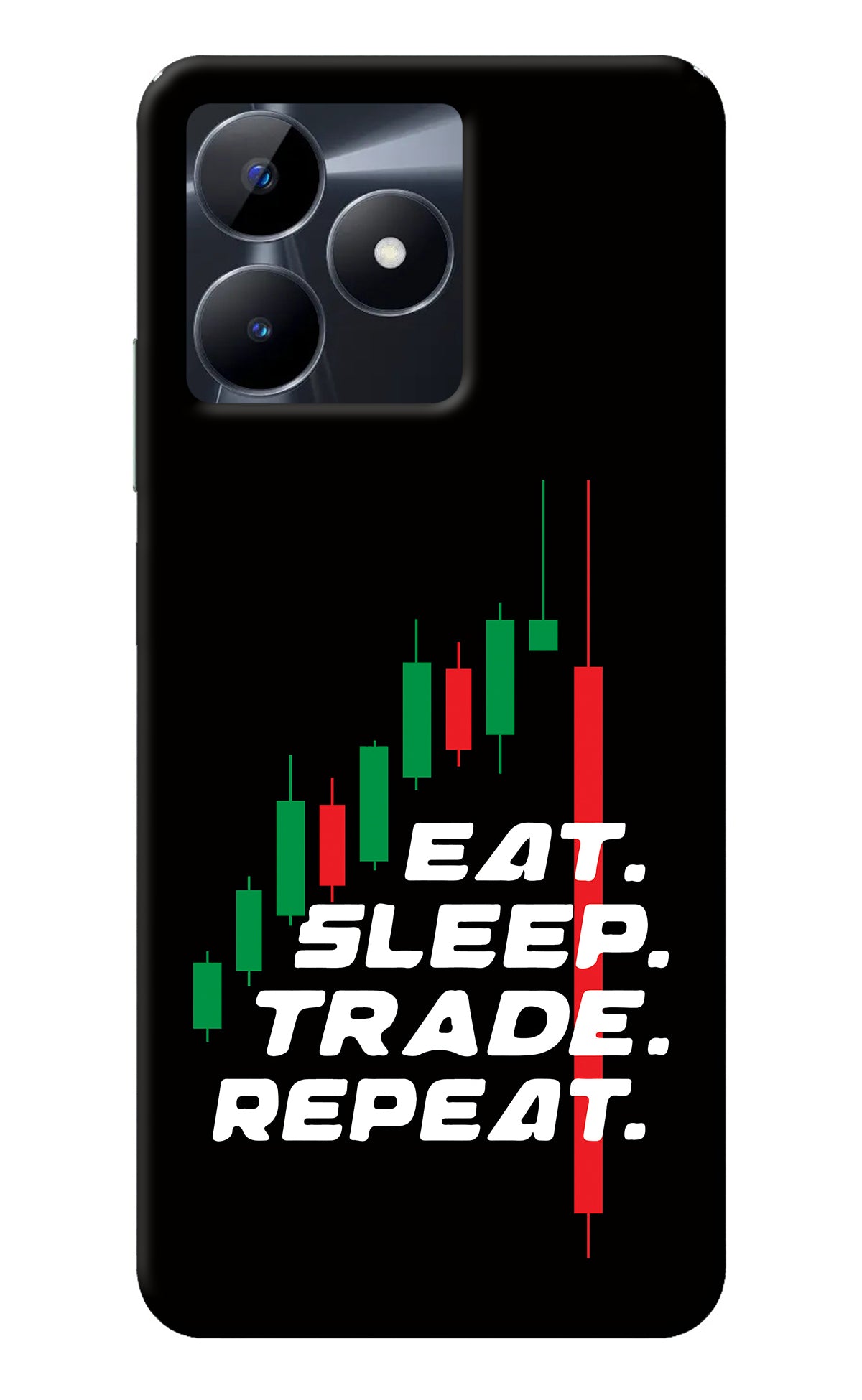 Eat Sleep Trade Repeat Realme C53 Back Cover