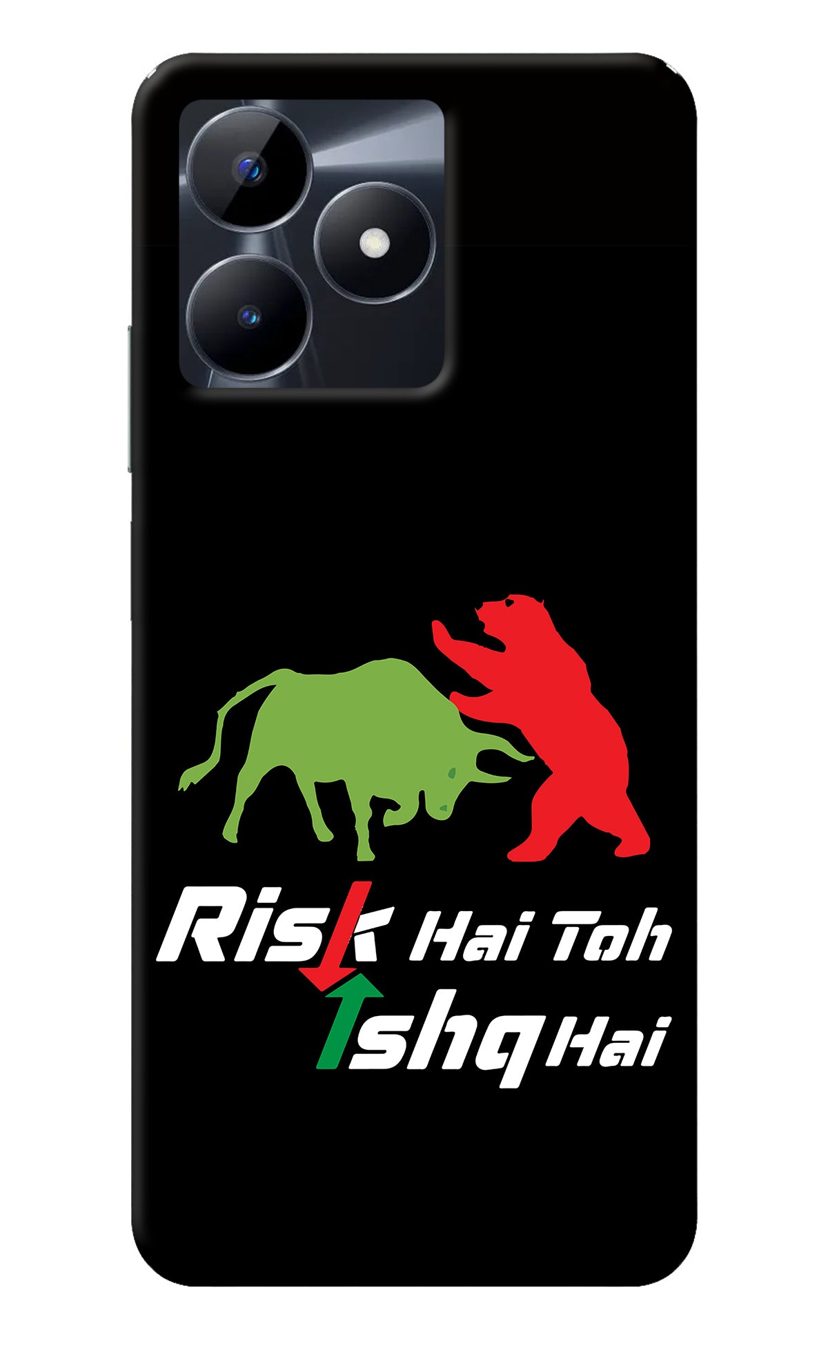 Risk Hai Toh Ishq Hai Realme C53 Back Cover