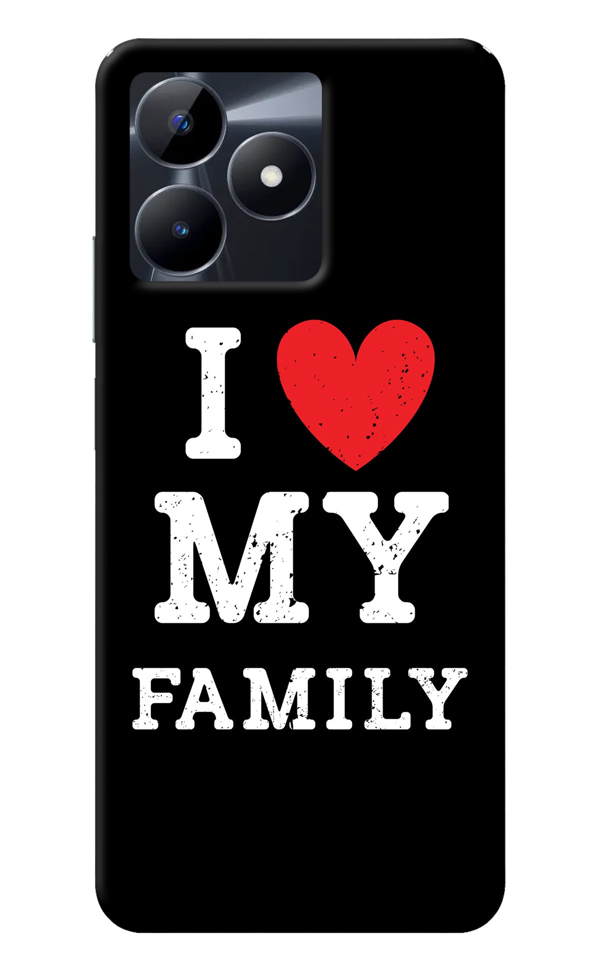 I Love My Family Realme C53 Back Cover