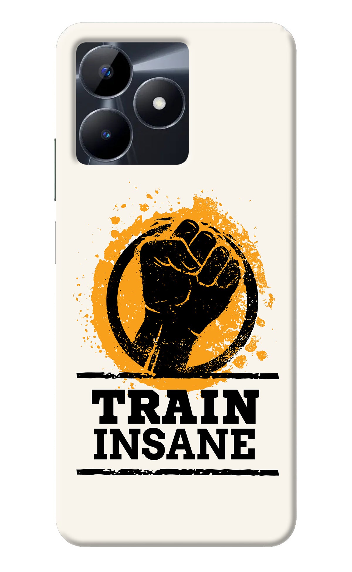 Train Insane Realme C53 Back Cover