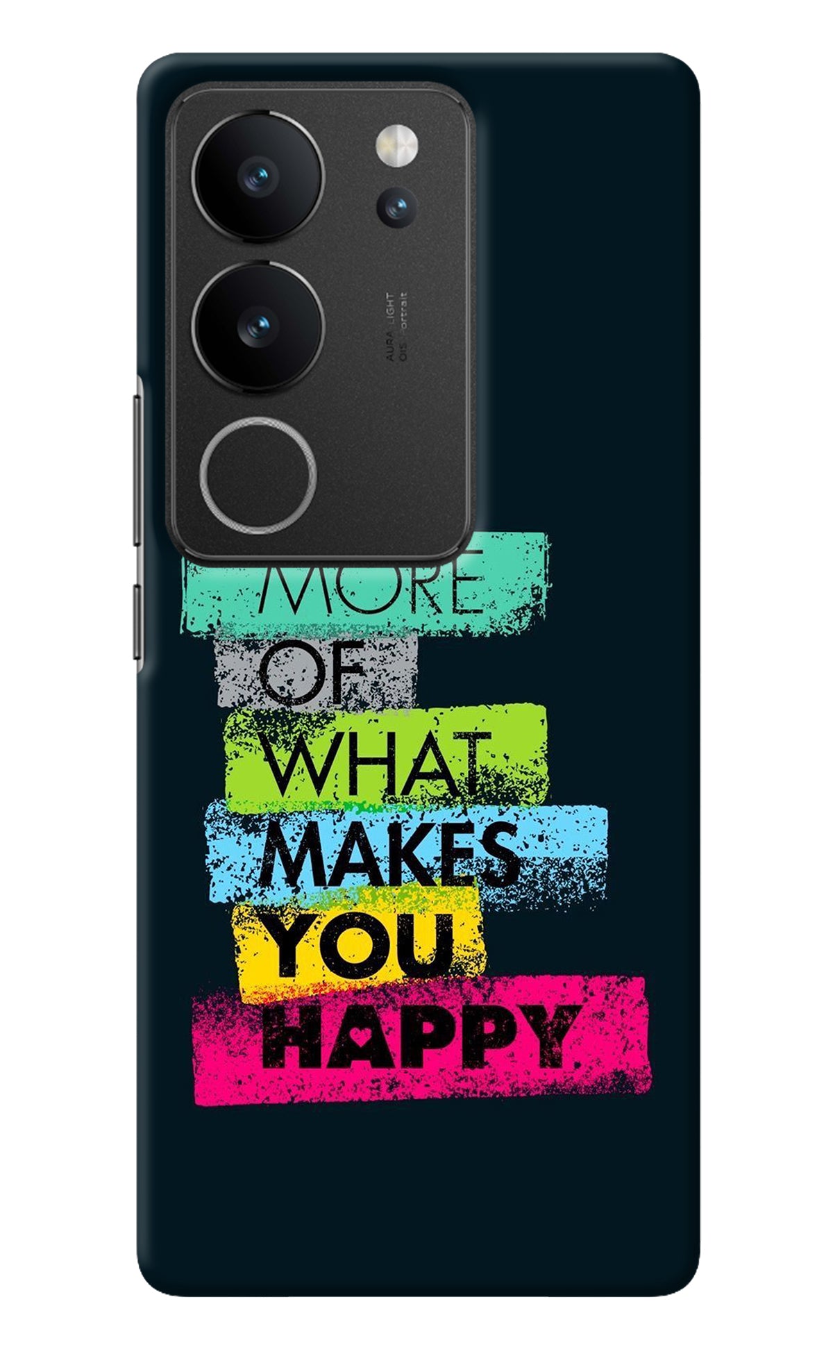 Do More Of What Makes You Happy Vivo V29/V29 Pro Back Cover