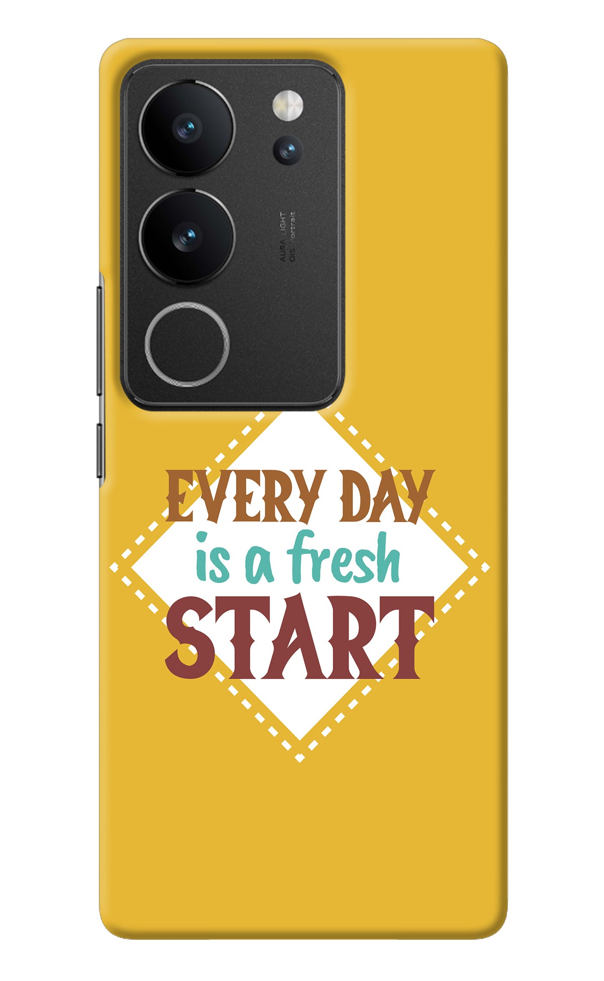 Every day is a Fresh Start Vivo V29/V29 Pro Back Cover