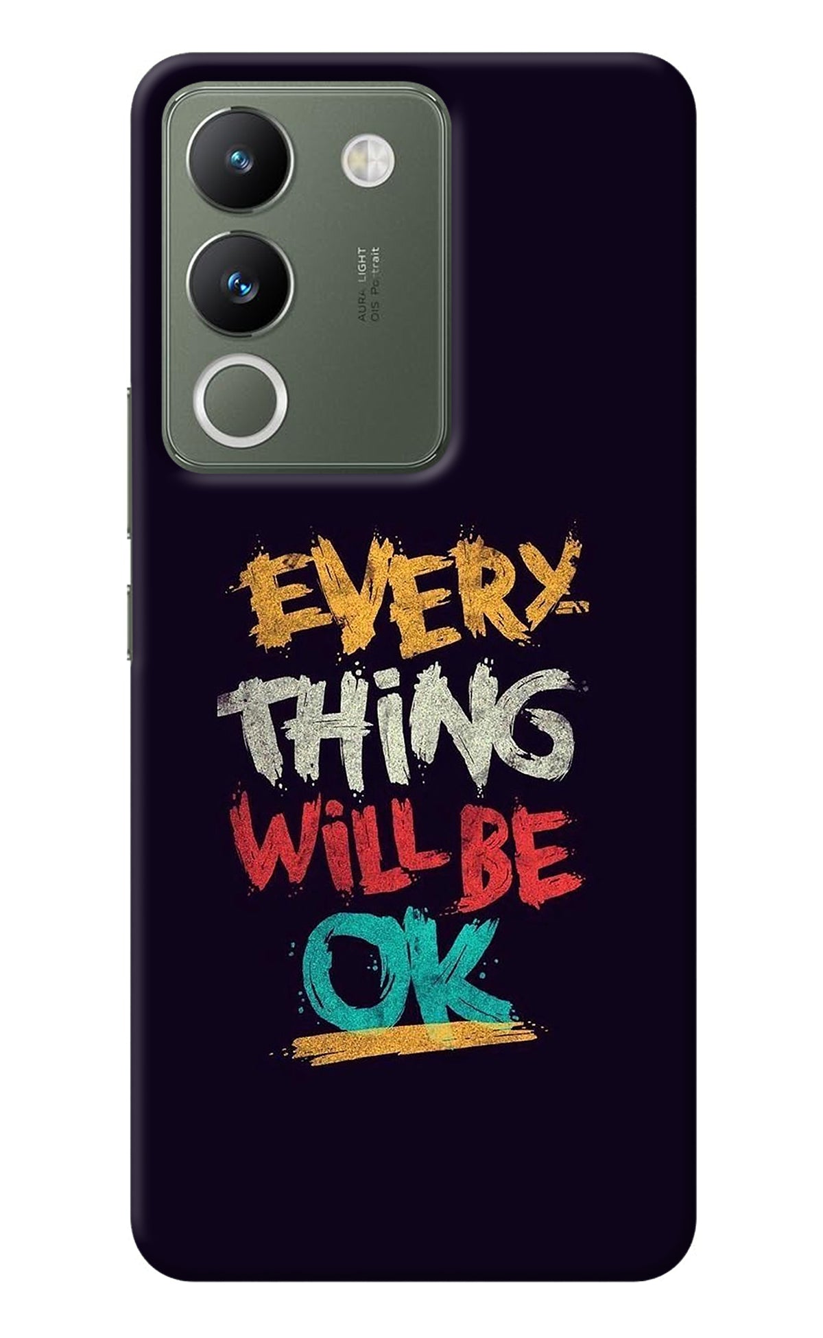 Everything Will Be Ok Vivo Y200 5G Back Cover