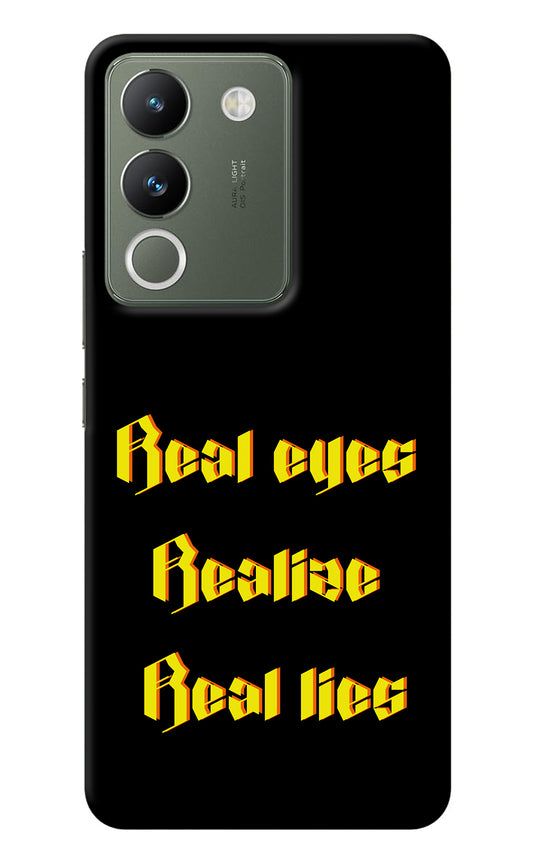 Real Eyes Realize Real Lies Vivo Y200 5G Back Cover